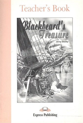 children’s prayer book на английском языке Blackbeard s Treasure. Teacher s Book