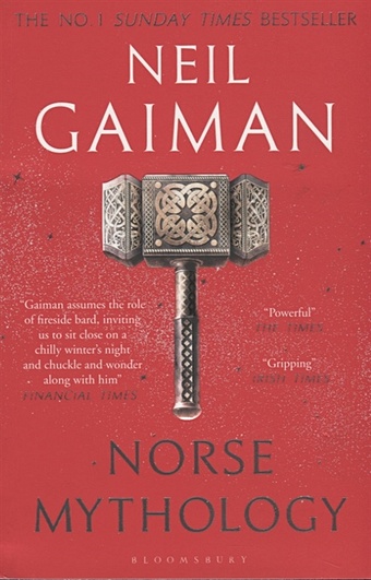 Gaiman N. Norse Mythology norse mythology tales of the gods sagas and heroes