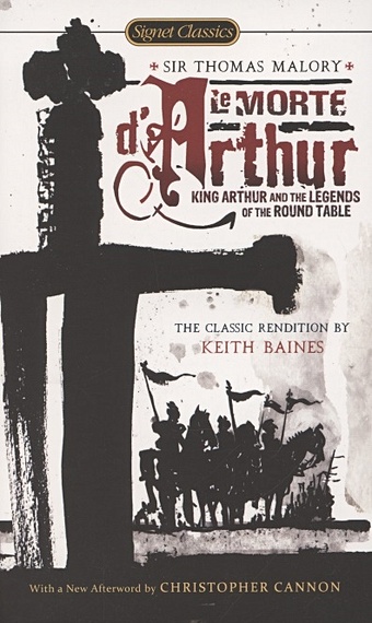 Malory T. Le Morte D Arthur. King Arthur and the Legends of the Round Table green roger lancelyn king arthur and his knights of the round table
