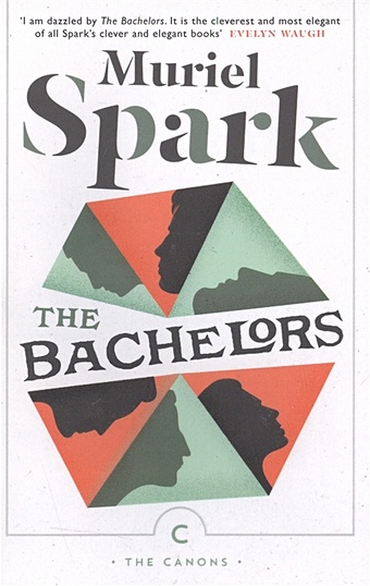 Spark M. The Bachelors trollope joanna the best of friends