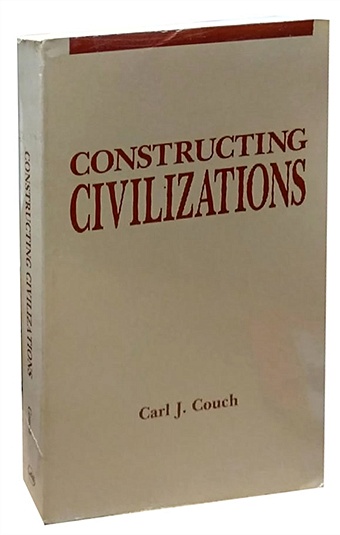 binet laurent civilizations Constructing Civilizations