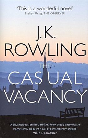 Роулинг Джоан The Casual Vacancy straub e all adults here a novel