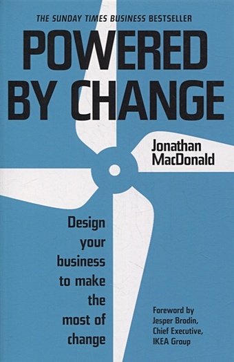 MacDonald J. Powered by Change how to build it grow your brand