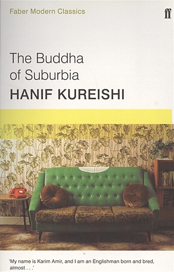 Hanif K. The Buddha of Suburbia