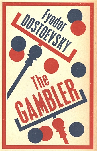 Dostoevsky F. The Gambler gambler fd f teble tennis blade