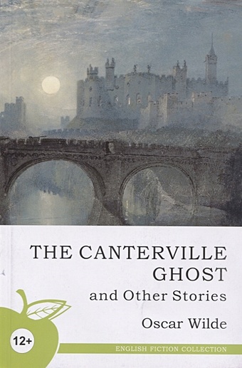 Wilde O. The canterville ghost and other stories wilde oscar the canterville ghost
