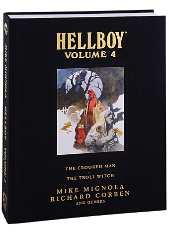Mignola M. Hellboy: Library Edition. Volume 4