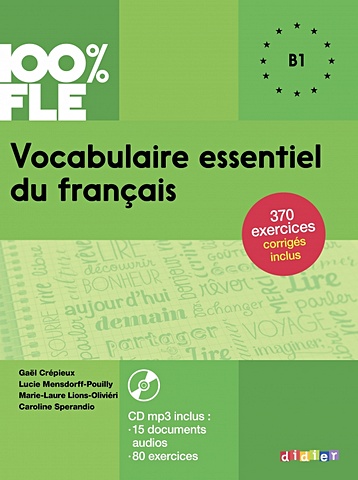 цена Сперандио К., Крепье К., Менсдорф-Пуйи Л. Vocabulaire essentiel du francais B1 (+CD)