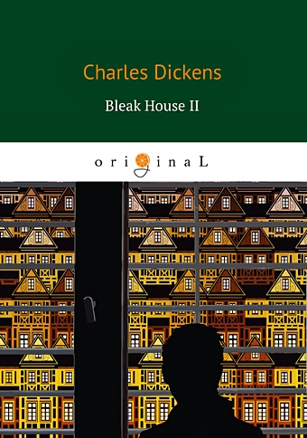 Диккенс Чарльз Bleak House II = Холодный дом 2: роман на англ.яз диккенс чарльз bleak house i холодный дом 1 роман на англ яз