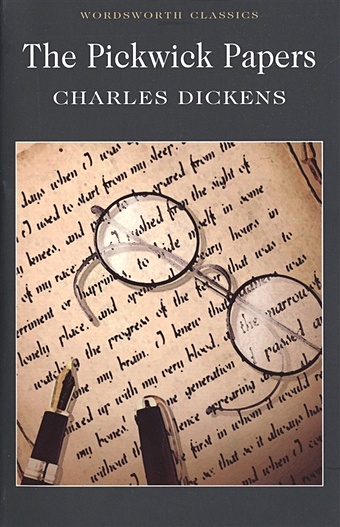 Dickens C. The pickwick papers foreign language book the pickwick papers ii посмерстные записки пиквиского клуба 2 роман на английском языке dickens c