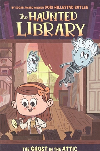 Hillestad B.D. The Haunted Library: The Ghost in the Attic 2 butler megan hewes piddock claire summer brain quest between grades 1
