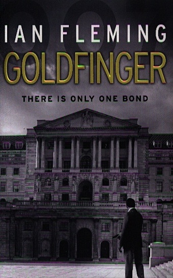 Fleming I. Goldfinger fleming i goldfinger