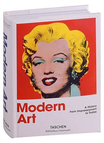 Modern Art 1870–2000. A History from Impressionism to Today (Bibliotheca Universalis) hess barbara abstract expressionism