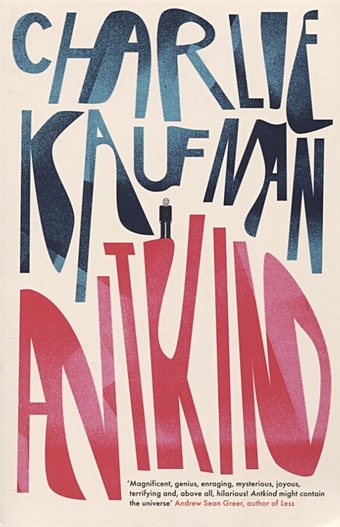 Kaufman C. Antkind: A Novel new and original paad06015sl n376