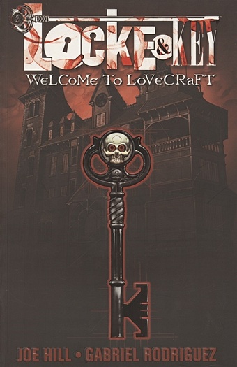 Hill J. Locke & Key. Volume 1. Welcome to Lovecraft hill j locke and key crown of shadows