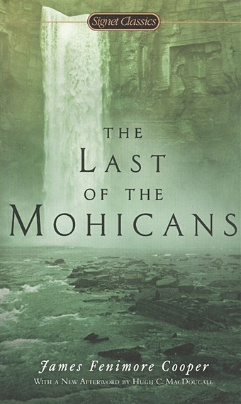 Cooper J. The Last of the Mohicans rollins j the last odyssey