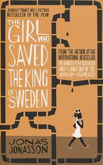 Jonasson J. The Girl Who Saved the King of Sweden haig matt the girl who saved christmas
