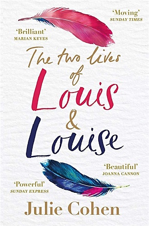 Cohen J. The Two Lives of Louis & Louise blindness author jose saramagotranslator light ergüdenpublisher red cat world novel