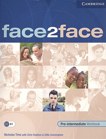 Tims N. Face2Face. Pre-lntermediate. Workbook (B1)
