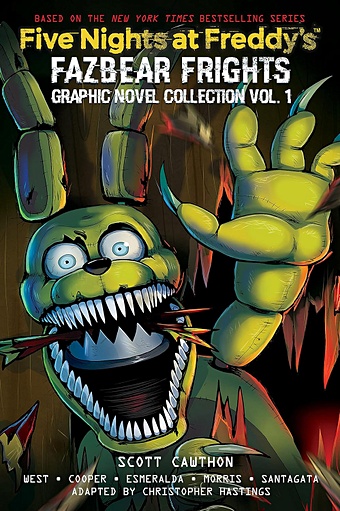 Хастингс К. Five Nights at Freddys: Fazbear Frights. Graphic Novel. Volume 1 cawthon scott уэст карли энн cooper elley fazbear frights graphic novel collection volume 1
