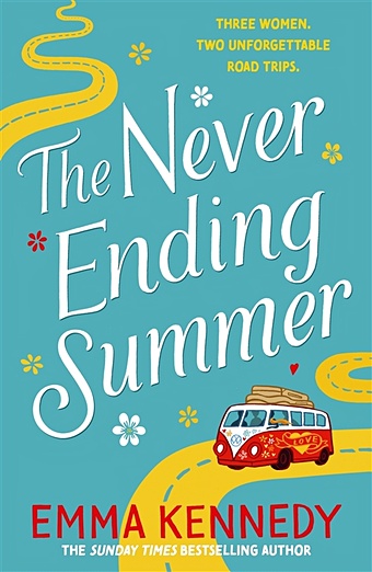 Kennedy E. The Never Ending Summer kennedy e the never ending summer