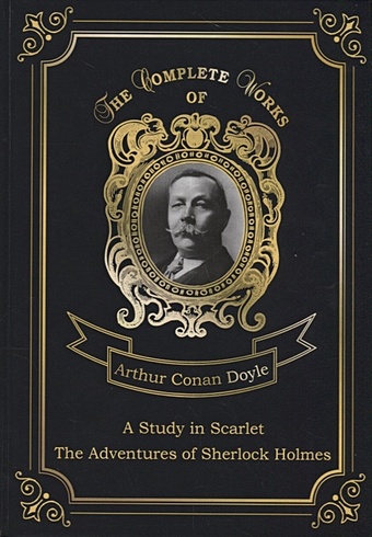 doyle arthur conan a study in scarlet and the adventures of sherlock holmes Doyle A. A Study in Scarlet • The Adventures of Sherlock Holmes = Этюд в багровых тонах и Приключения Шерлока Холмса. Т. 13: на англ.яз