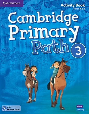 Kidd H. Cambridge Primary Path. Level 3. Activity Book with Practice Extra kidd helen cambridge primary path level 3 activity book with practice extra