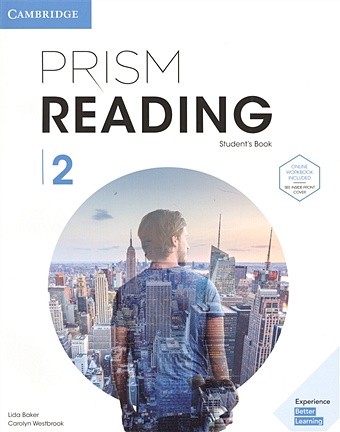Baker L., Westbrook C. Prism Reading. Level 2. Student s Book with Online Workbook lewis m o nell r prism reading level 1 student s book with online workbook