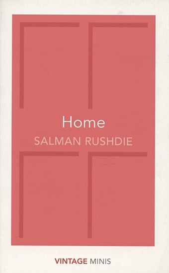 Rushdie S. Home true west
