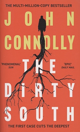 Connolly J. The Dirty South connolly john the dirty south
