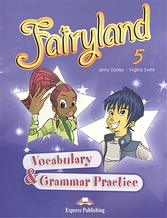Dooley J., Evans V. Fairyland 5. Vocabulary & Grammar Practice группа авторов art therapy in private practice