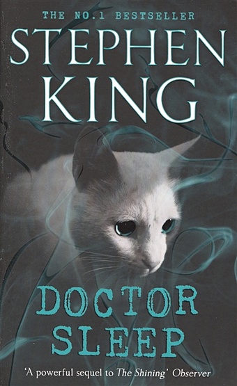 King S. Doctor Sleep king s three novels carrie the shining salem s lot