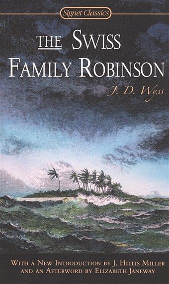houllebecq michel the possibility of an island Wyss J. The Swiss Family Robinson