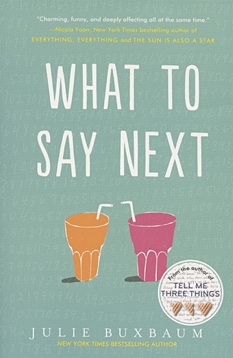 Buxbaum J. What to Say Next niven j all the bright places
