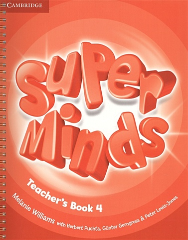 Williams M. Super Minds. Teacher s Book 4 wait for pedro level 4 book 12