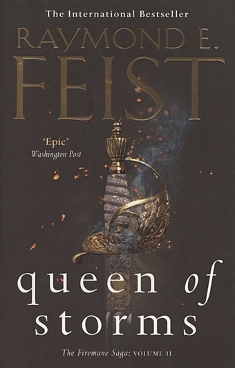 Feist R. The Firemane Saga. Volume II. Queen of Storms feist r silverthorn
