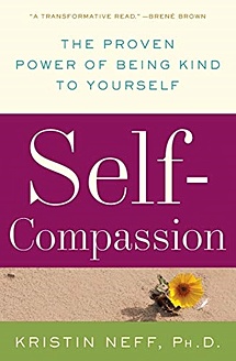 Neff K. Self-compassion neff k self compassion