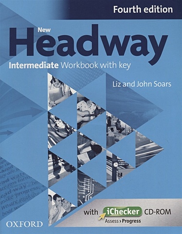 Soars L., Soars J. New Headway. Intermediate Workbook with key (+CD) soars j soars l new headway beginner workbook with key cd