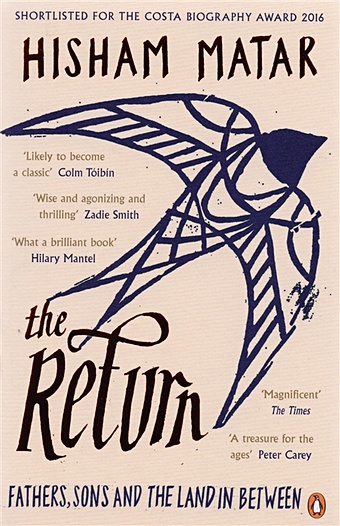 Matar H. The Return: Fathers, sons and the land In between matar hisham the return