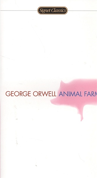Orwell G. Animal Farm masson jeffrey the secret world of farm animals
