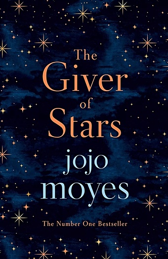 moyes j the giver of stars Moyes J. The Giver of Stars