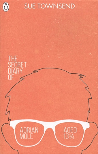 Townsend S. The Secret Diary of Adrian Mole Aged 13 3/4 townsend sue adrian mole the cappuccino years