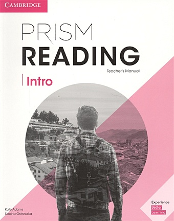 Adams K., Ostrowska S. Prism Reading. Intro. Teacher s Manual adams k ostrowska s prism reading intro teacher s manual