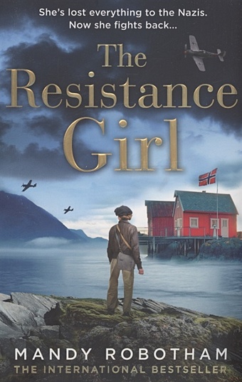 Robotham M. The Resistance Girl