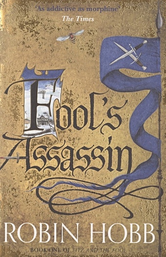 Hobb R. Fool`s Assassin hobb r fool s fate the tawny man trilogy book 3 м hobb