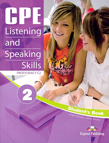 Dooley J., Evans V. CPE Listening and Speaking Skills 2. Proficiency C2 baxter steve cook terry thompson steve wider world exam practice books pearson tests of english general level 2
