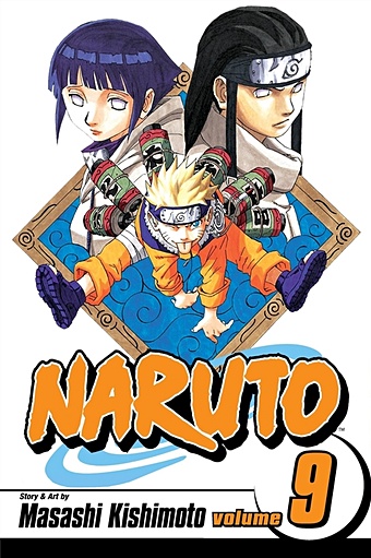Kishimoto M. Naruto. Volume 9 аниме персонажи kayou naruto sp персонажи deidara yakushi kabuto sasori tsunade teмари killer bee hyuga neji sp коллекционные карточки