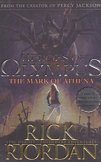 Riordan R. Heroes of Olympus. The Mark of Athena riordan r the blood of olympus