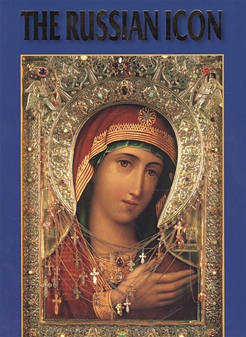 Solovyova I., Laurina V., Rodnikova I., Evseyeva L., Lebedeva N. The Russian Icon