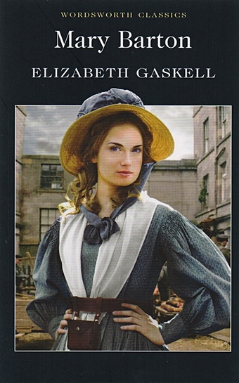 цена Gaskell E. Mary Barton: A Tale of Manchester Life